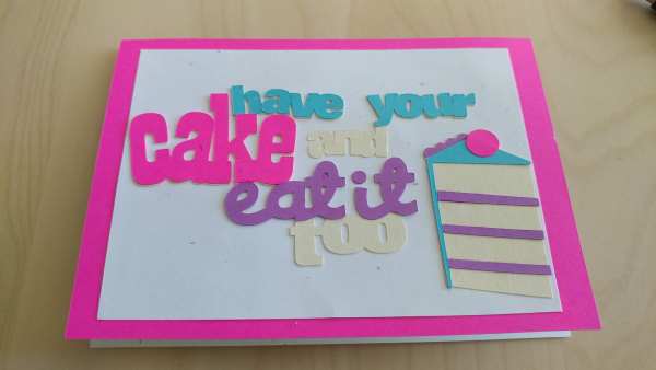 birthday card with a piece of cake and colorful text